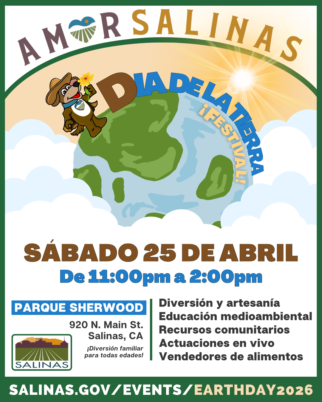 Únase a nosotros para nuestro Festival del Día de la Tierra AMOR Salinas el sábado 25 de abril de 2026, de 11:00 a. m. a 2:00 p. m. en Sherwood Park, 920 North Main Street.