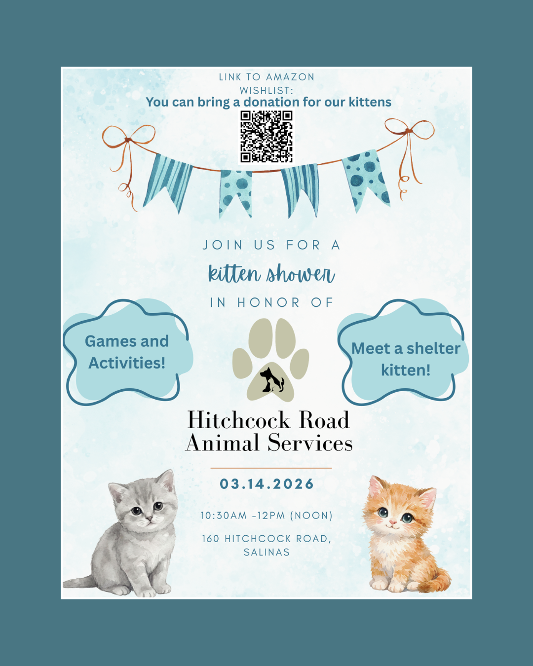 Hitchcock Road Animal Services Kitten Shower March 14, 2026, at 10am to 12pm to meet a shelter kitten and play games.