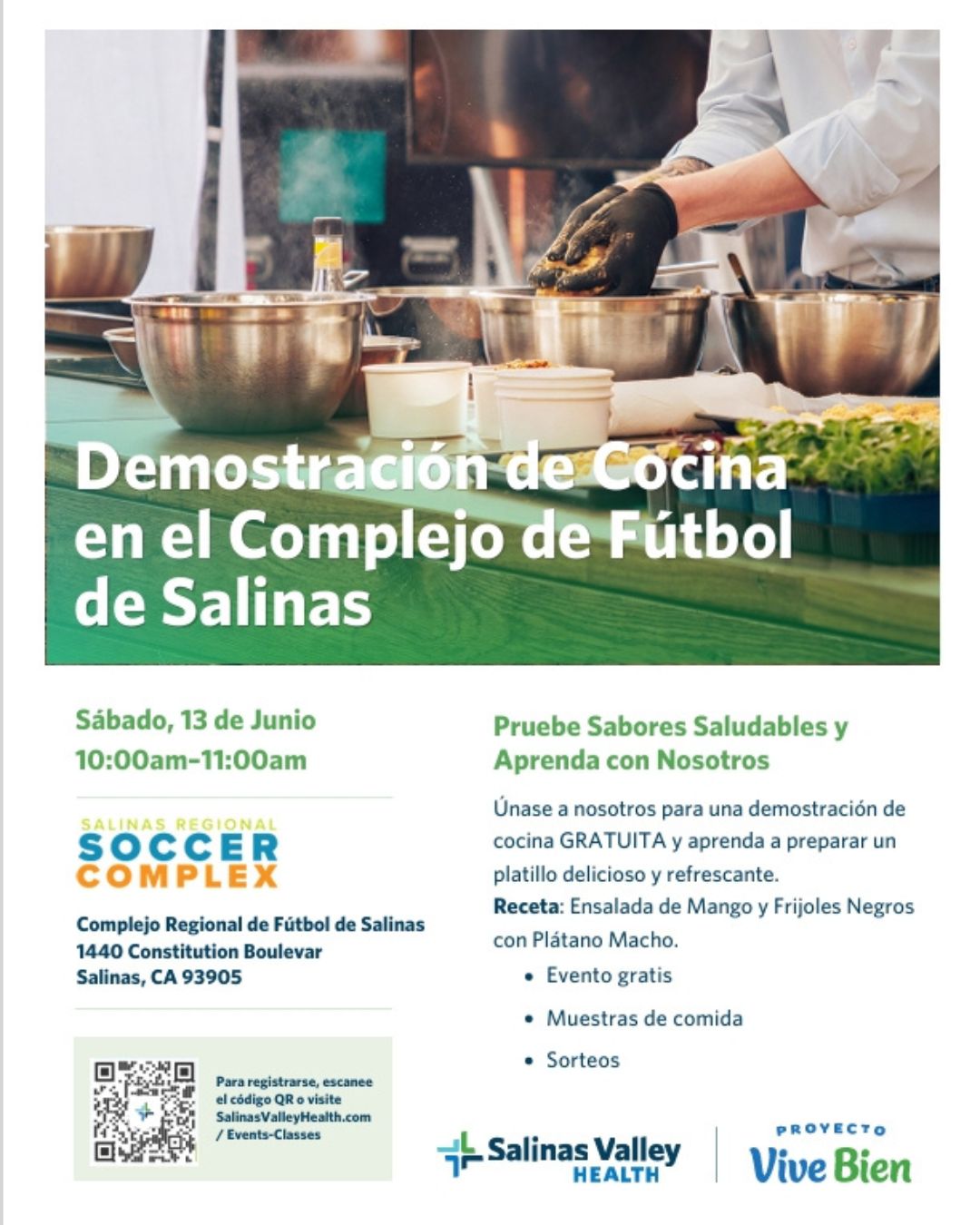 Volante de demostración gratuita de cocina en el Complejo Regional de Fútbol de Salinas, sábado 13 de junio de 10 a 11 a.m., con ensalada de mango, frijoles negros y plátano.