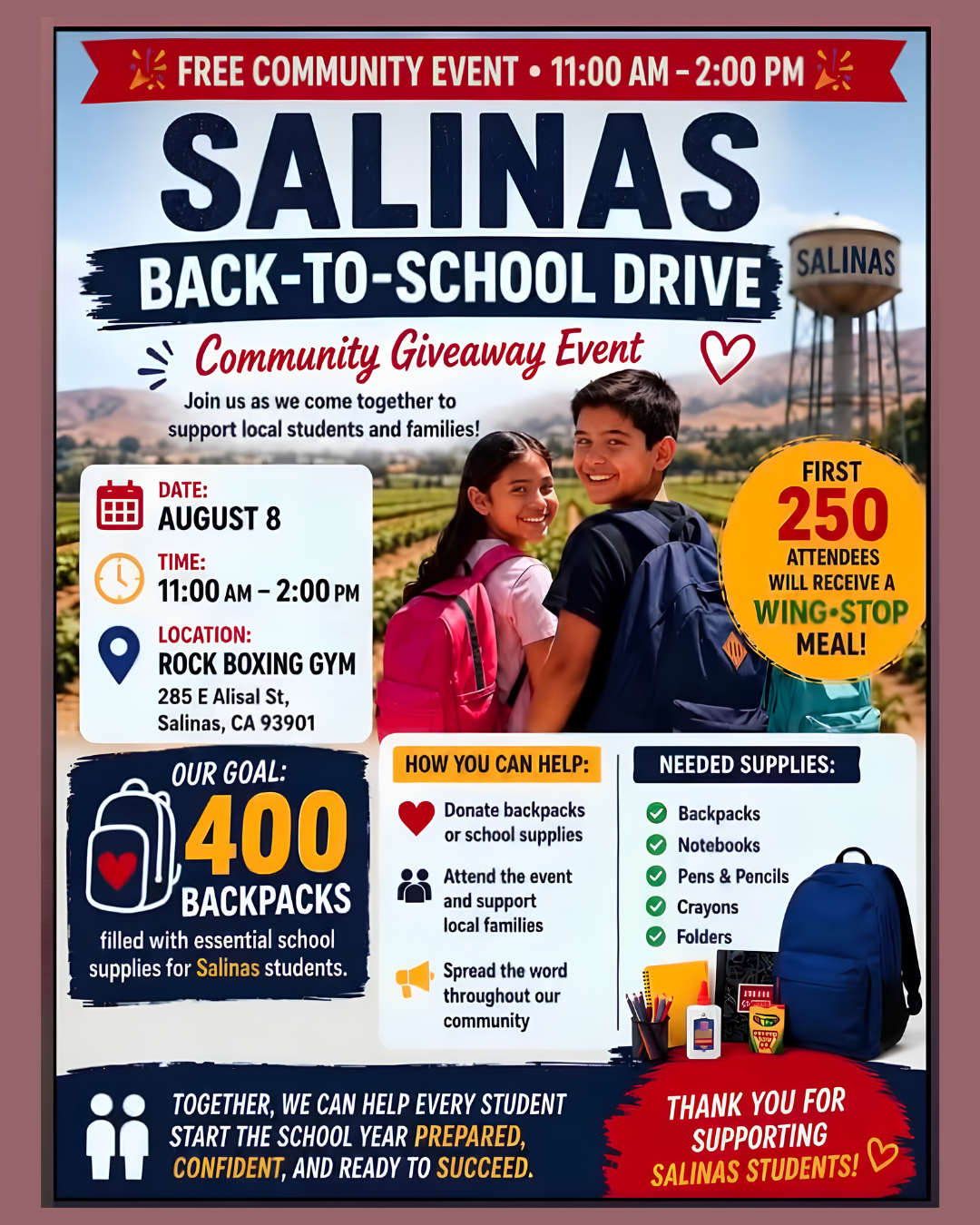 Flyer for Salinas Back-to-School Drive on August 8, 11 AM–2 PM at Rock Boxing Gym. Free giveaway, goal of 400 backpacks, school supply donations, first 250 attendees get Wingstop meal.
