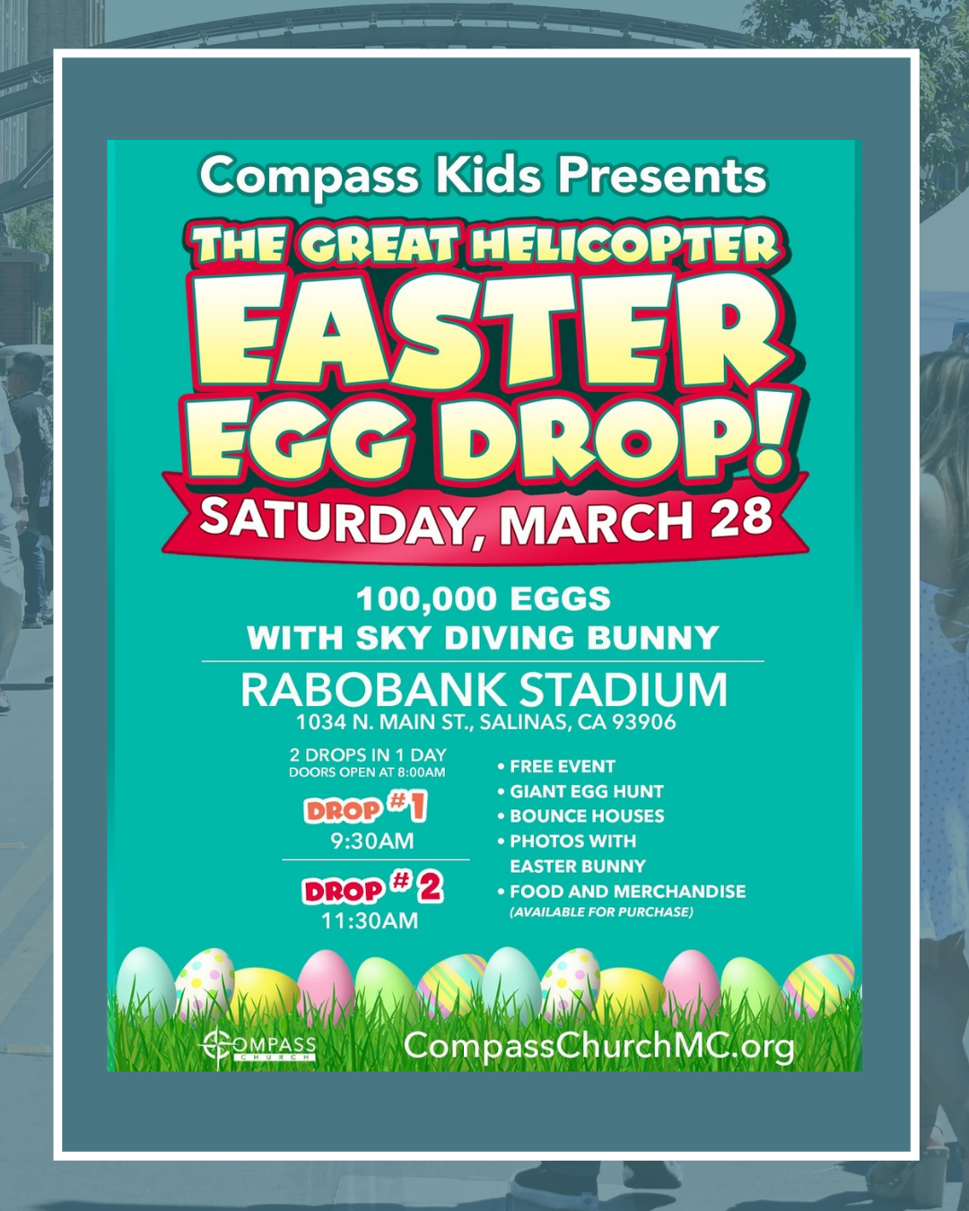 Join us Saturday, March 28, 2026, for the great helicopter Easter Egg Drop at Rabobank Stadium 1034 n main street Salinas two egg drops one at 9:30 am and one at 11:30 am free event egg hunt, easter bunny, food and merchandise 